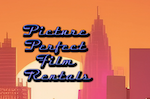 Picture Perfect Film Rentals
